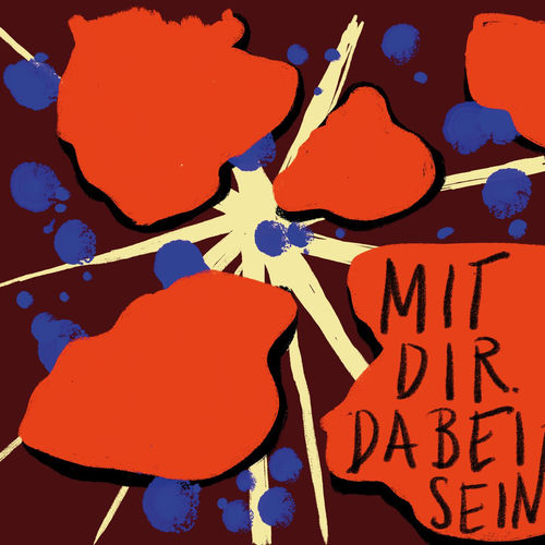 Mit dir dabei sein