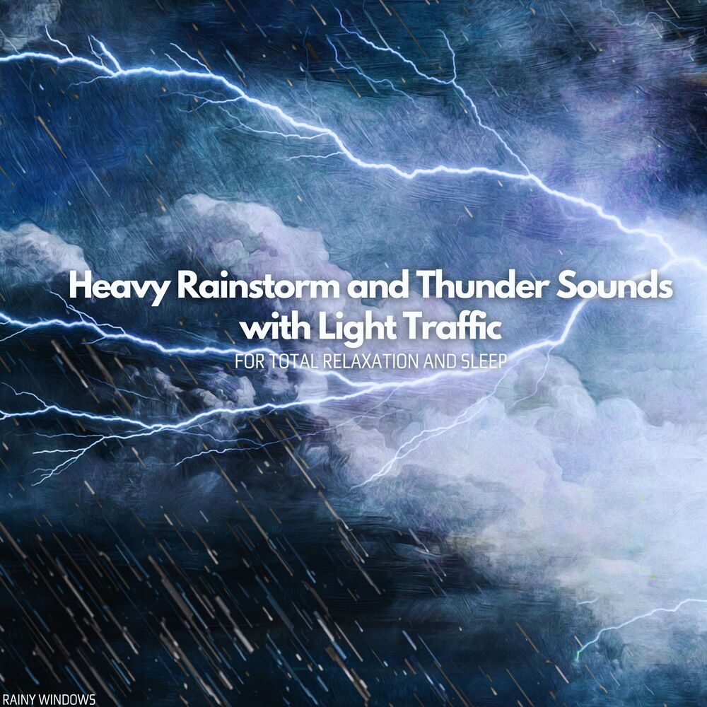 Picture of Heavy Rainstorm and Thunder Sounds with Light Traffic for Total Relaxation and Sleep