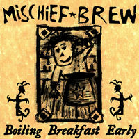 洋楽 Mischief Brew \"bake'n'ale\" CD Mischief Brew – Bakenal – CD (EP), 2004 [r6576753] | Discogs