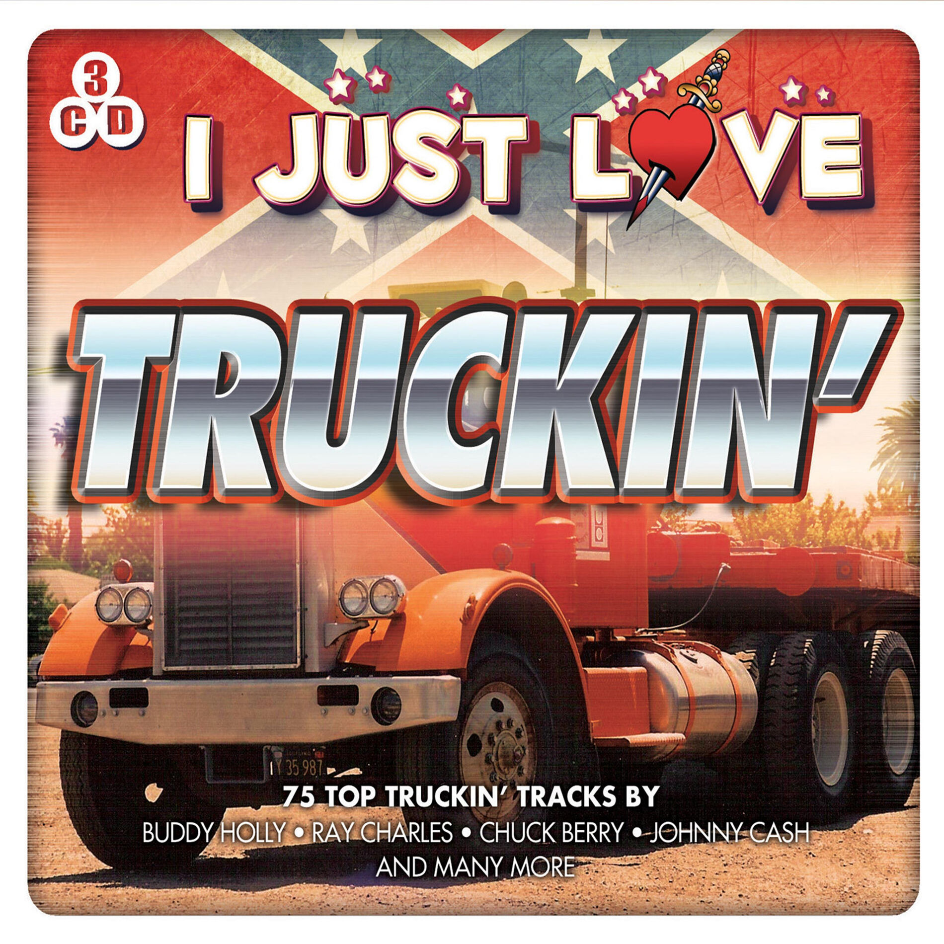 Album cover of I Just Love Truckin'