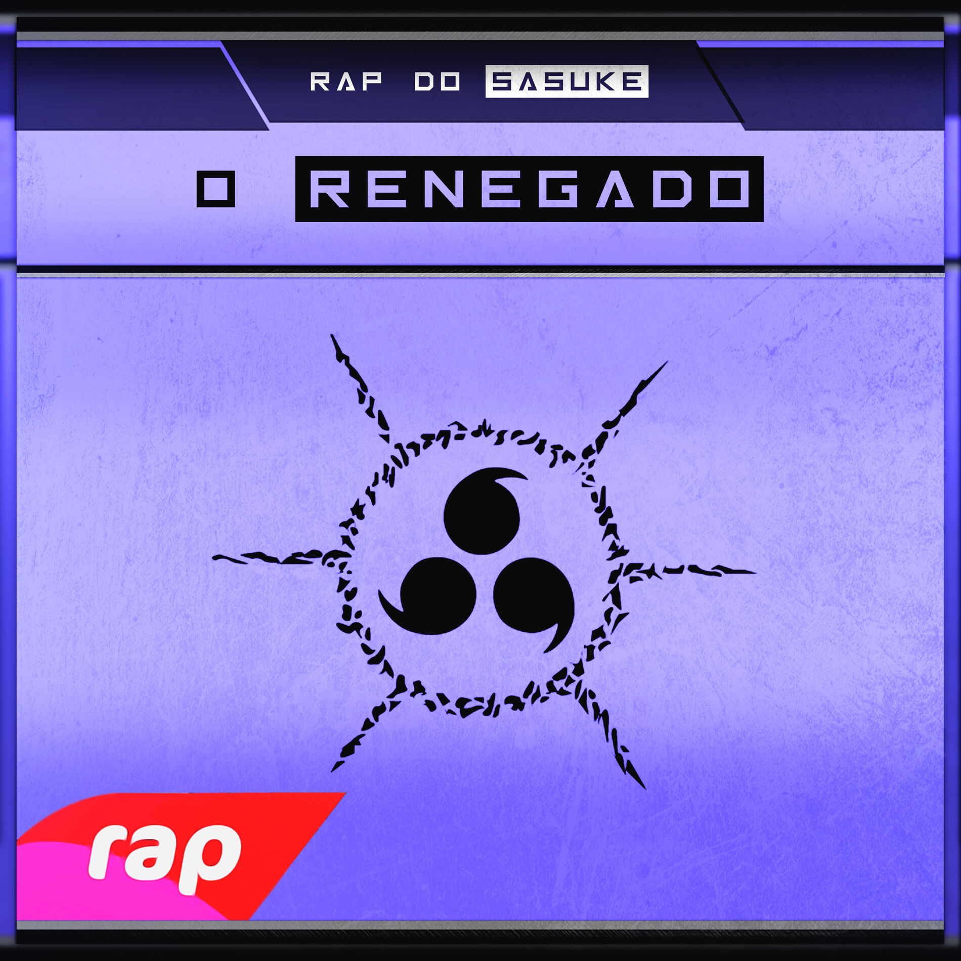 Album cover of Rap do Sasuke: O Renegado (Nerd Hits)