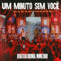Cover of Um Minuto Sem Você (Ao Vivo)