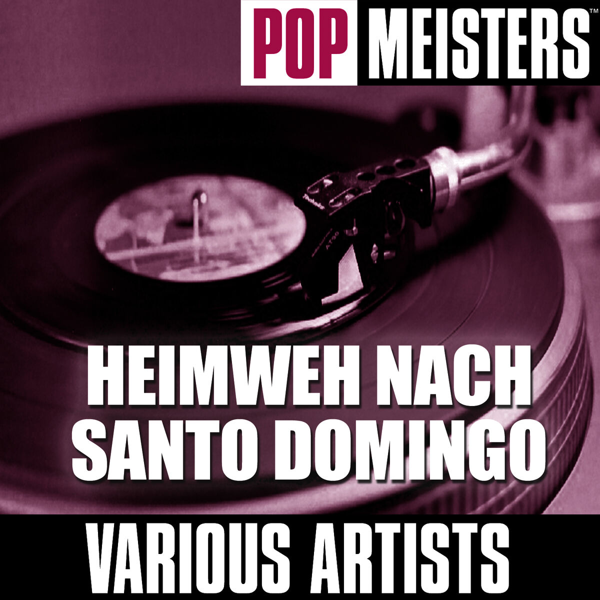 Album cover of Pop Meisters: Heimweh Nach Santo Domingo