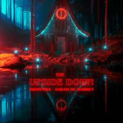 Cover of The Upside Down (ft. Sarah de Warren)
