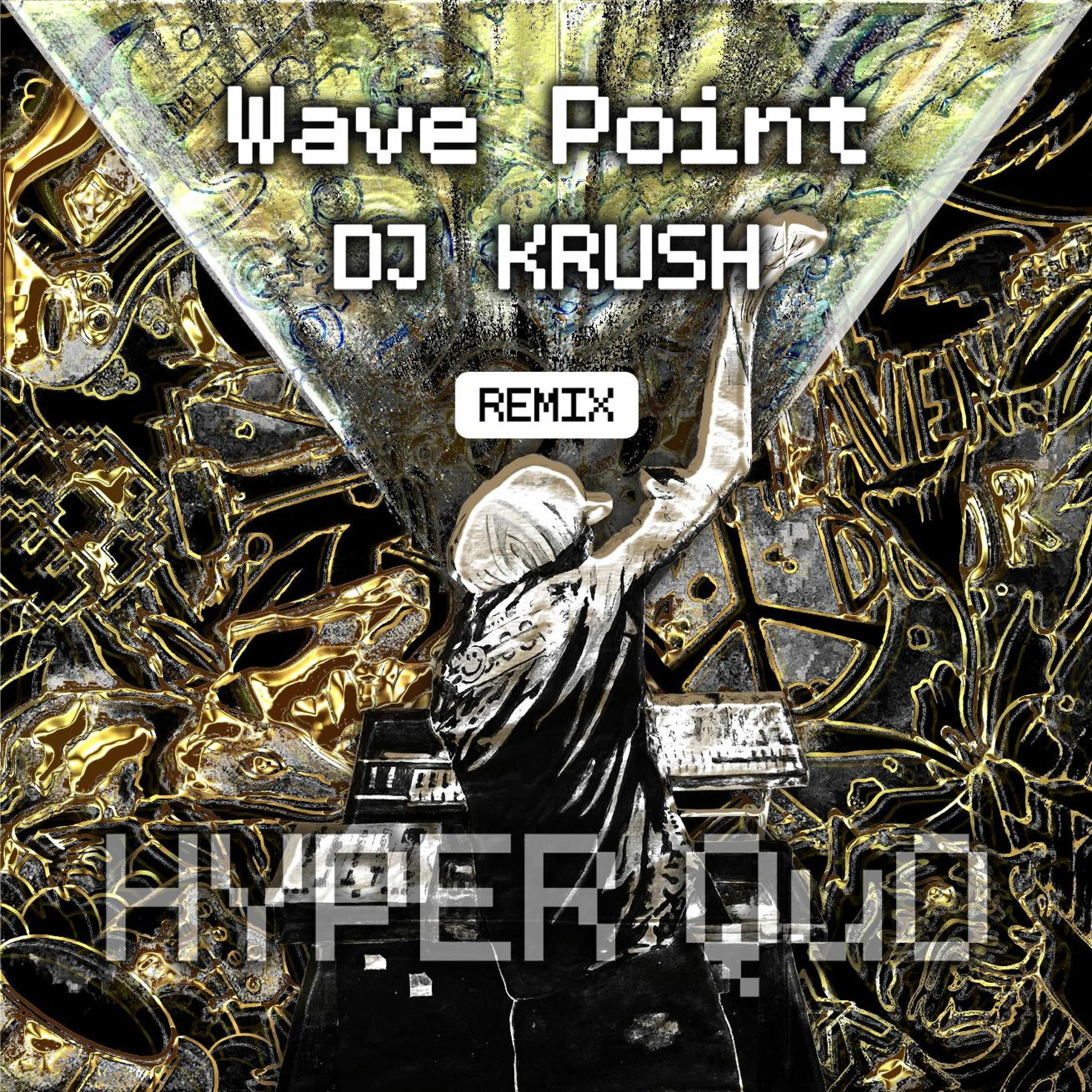 Album cover of Wave Point (DJ KRUSH Remix)