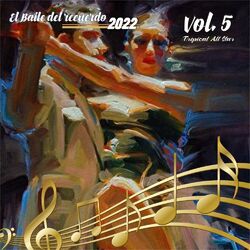 Cover of El Baile del Recuerdo 2022, Vol.5