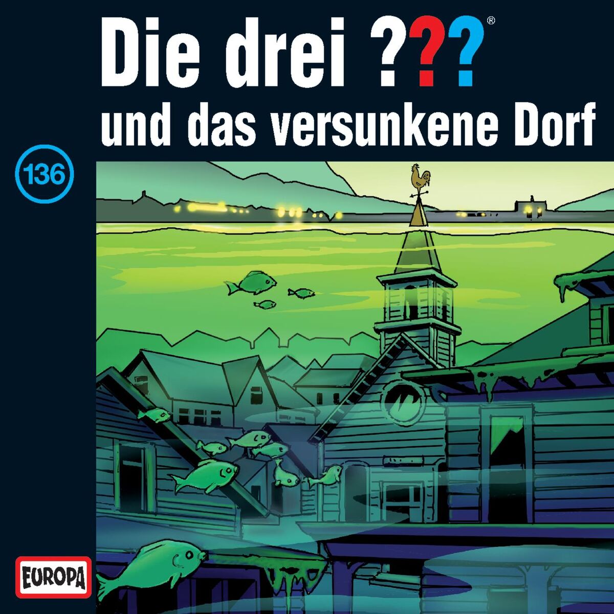 Album cover of 136 - und das versunkene Dorf