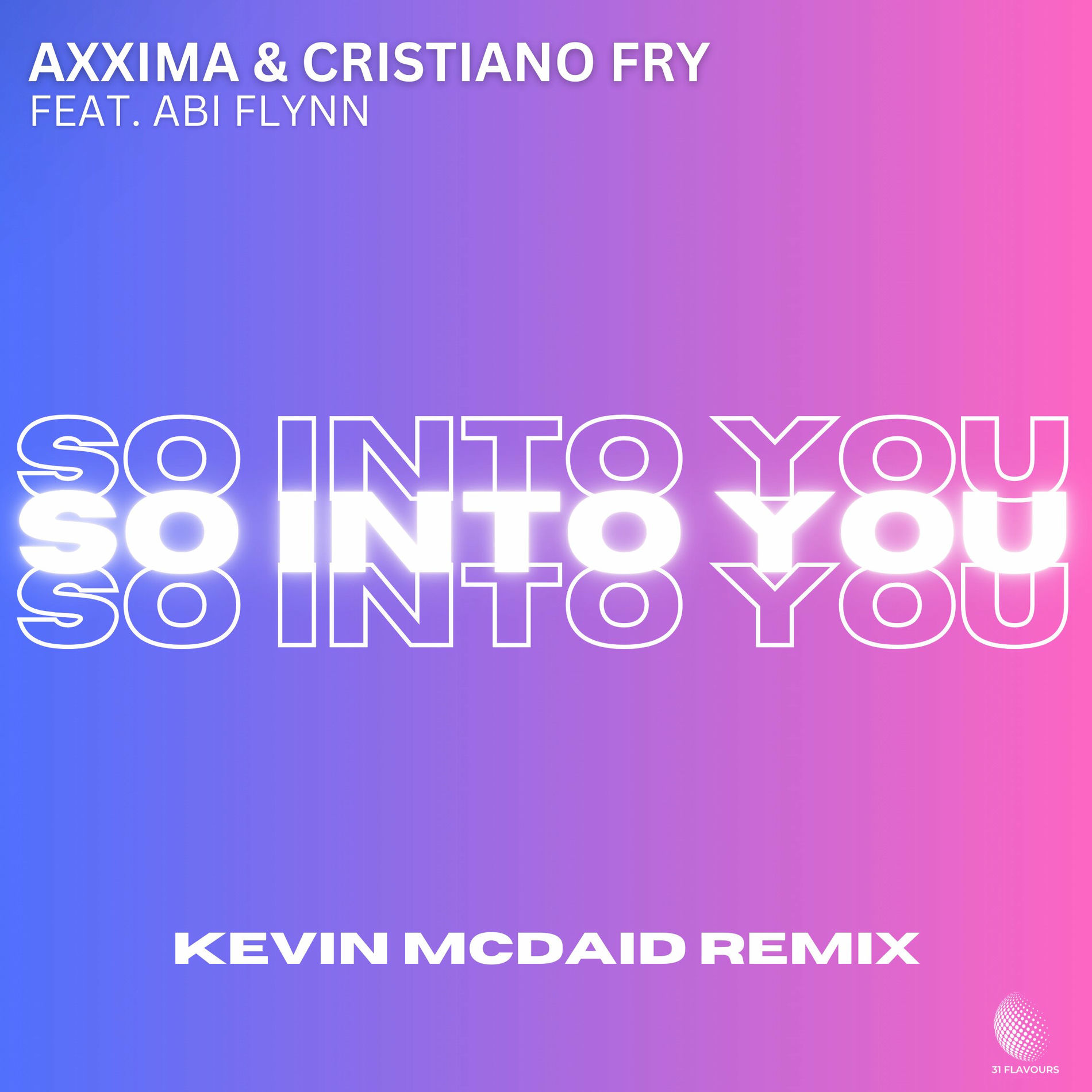 Album cover of So Into You (Kevin McDaid Remix)