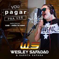 Cover of Vou Pagar Pra Ver - Single (feat. Xand)