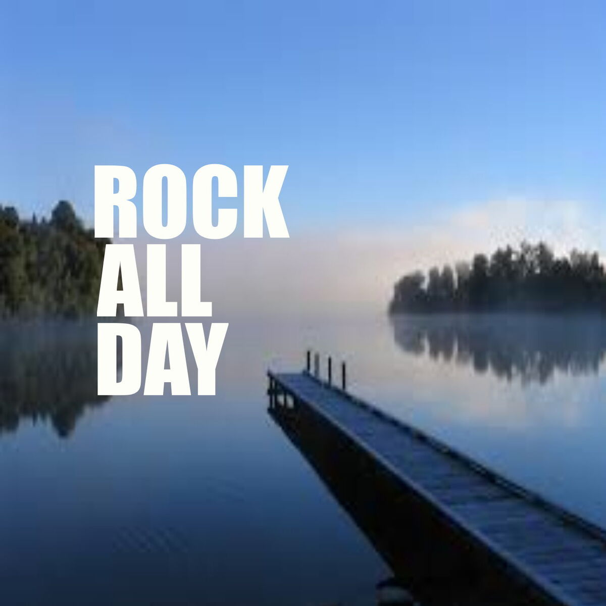 Album cover of Rock All Day