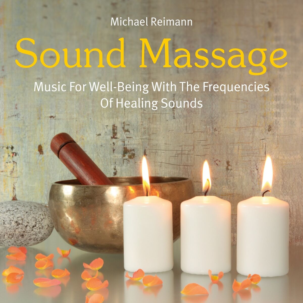 Album cover of Sound Massage: Music with the Frequencies of Healing Sounds