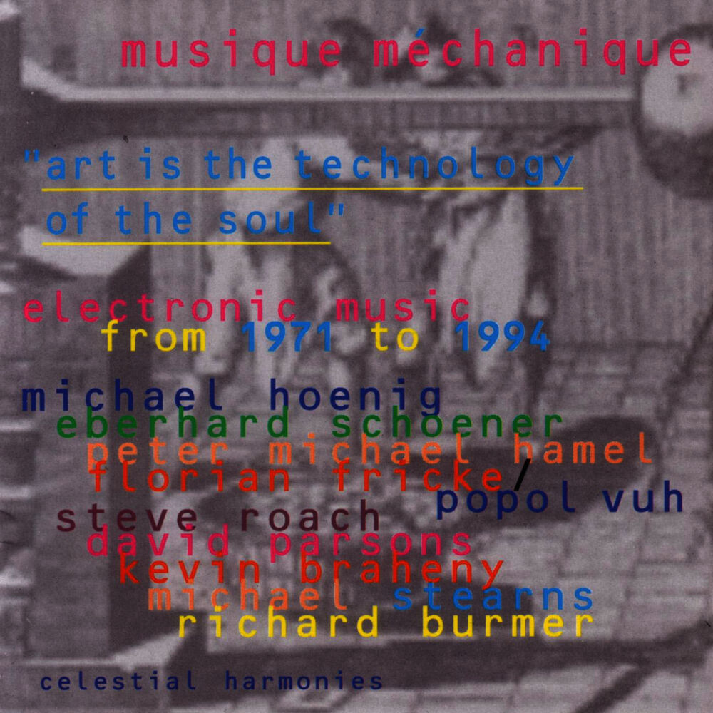 Picture of Musique Méchanique: Electronic Music From 1971 to 1994