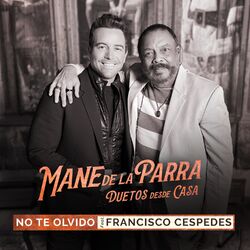 Cover of No te Olvido (Duetos Desde Casa)