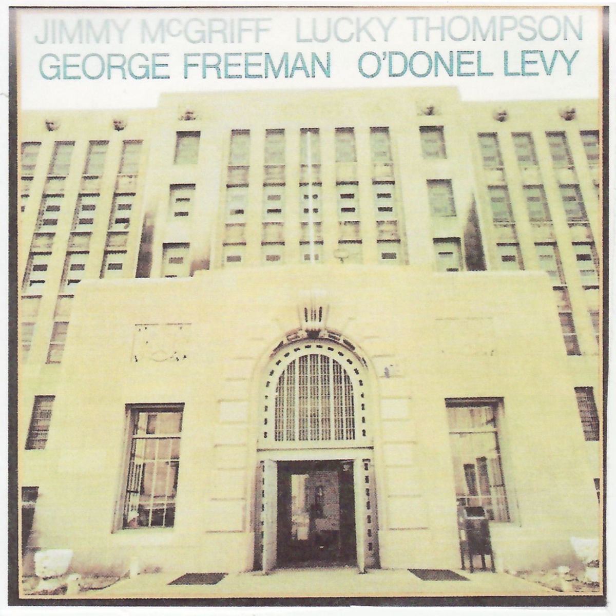 Album cover of Jimmy McGriff, Lucky Thompson, George Freeman, O'Donel Levy -- Live Concert - Cook County Jail