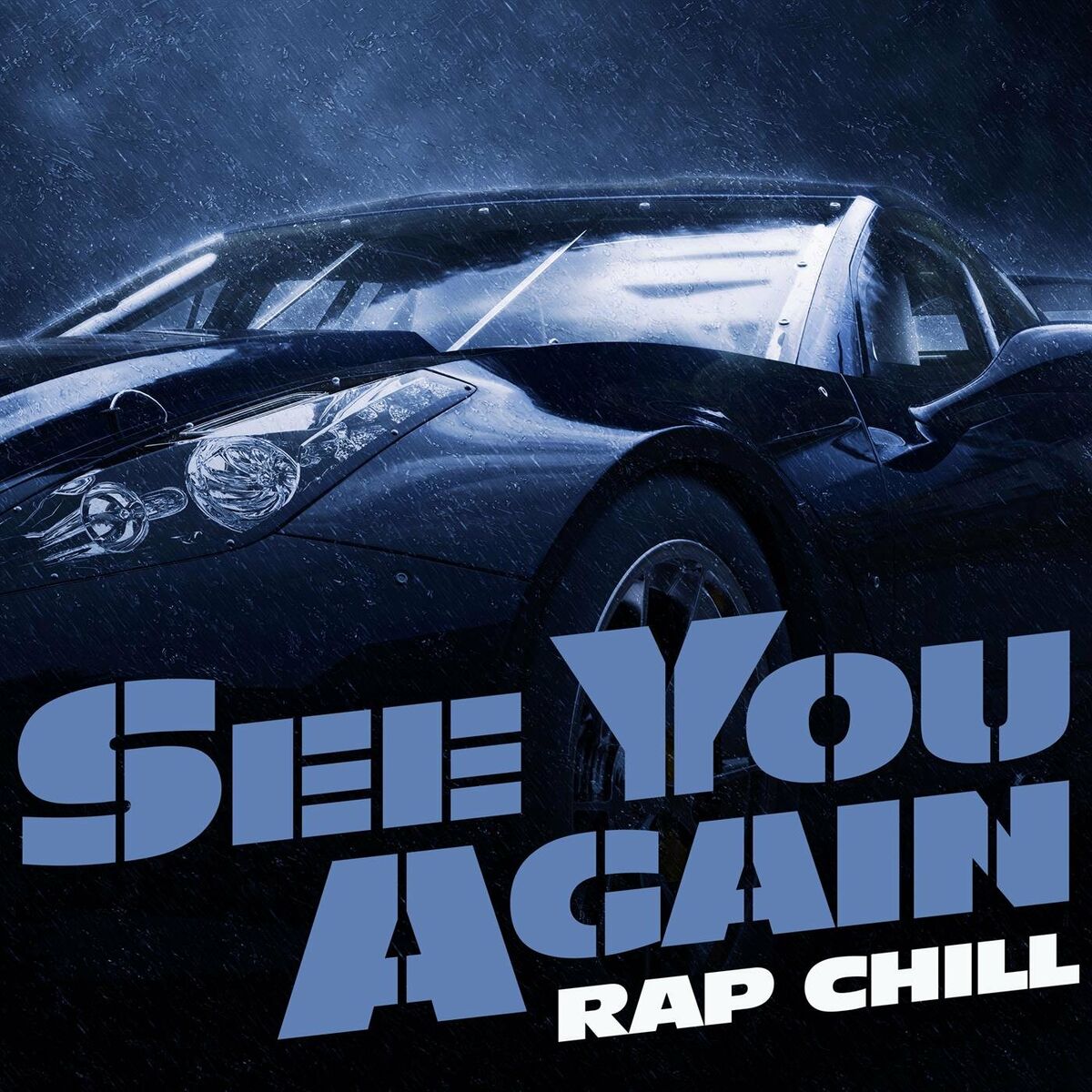 Album cover of See You Again - Rap Chill