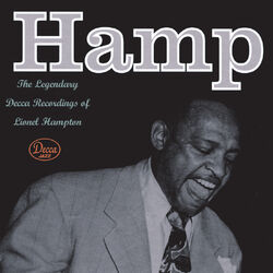 Cover of Hamp The Legendary Decca Recordings Of Lionel Hampton