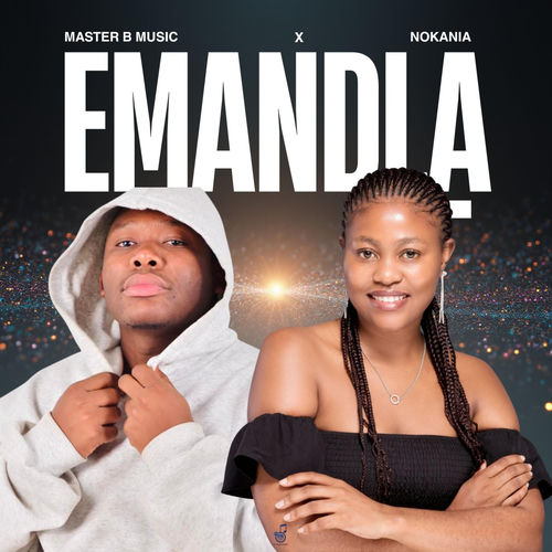 Emandla (feat. Nokania)