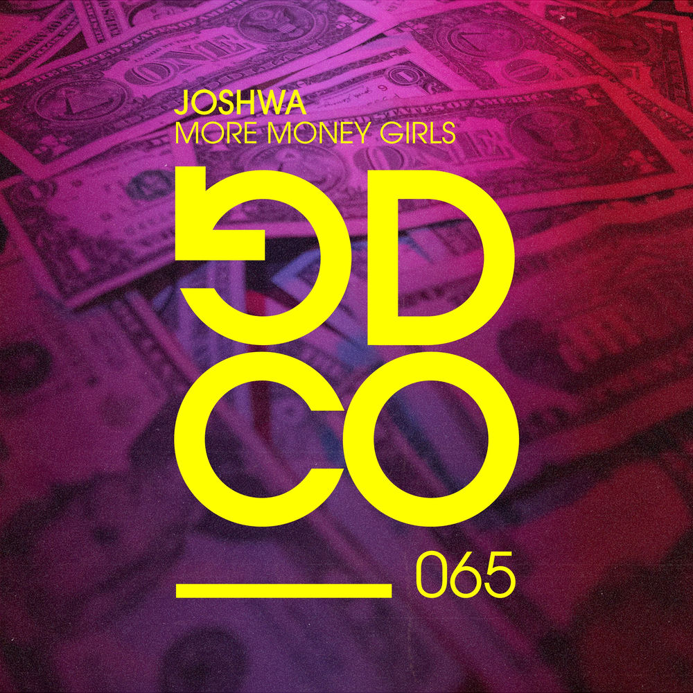 Album artwork for More Money Girls by Joshwa