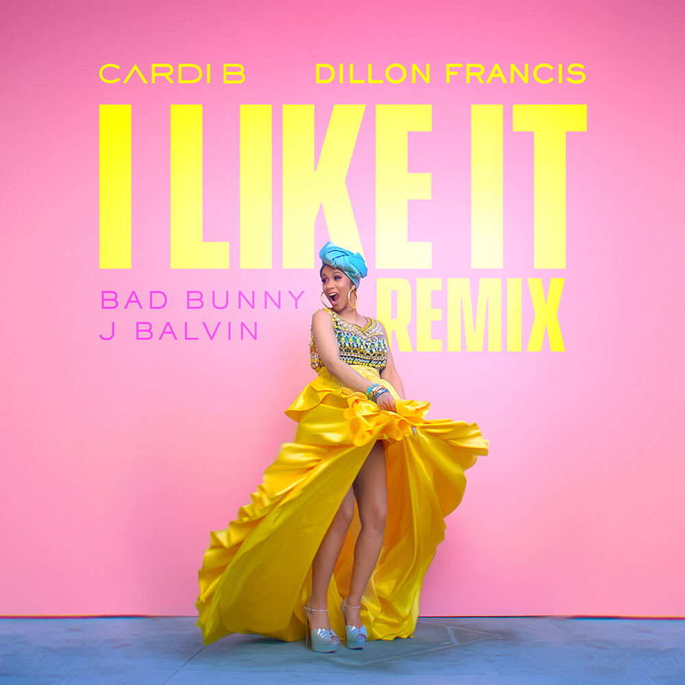 Picture of I Like It (Dillon Francis Remix)