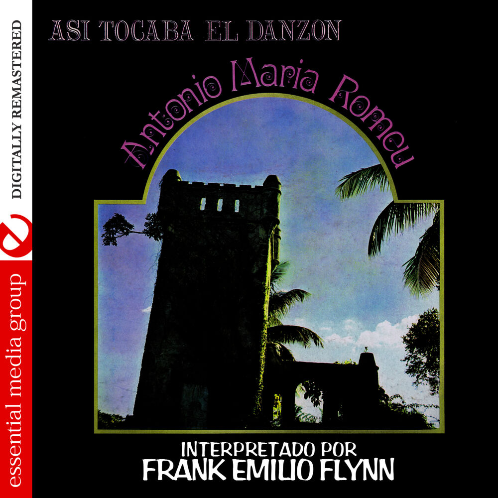 Picture of Asi Tocaba El Danzon: Antonio Maria Romeu (Digitally Remastered)