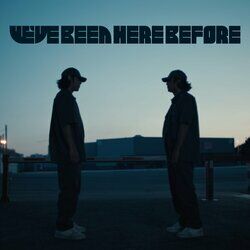 Cover of We've Been Here Before
