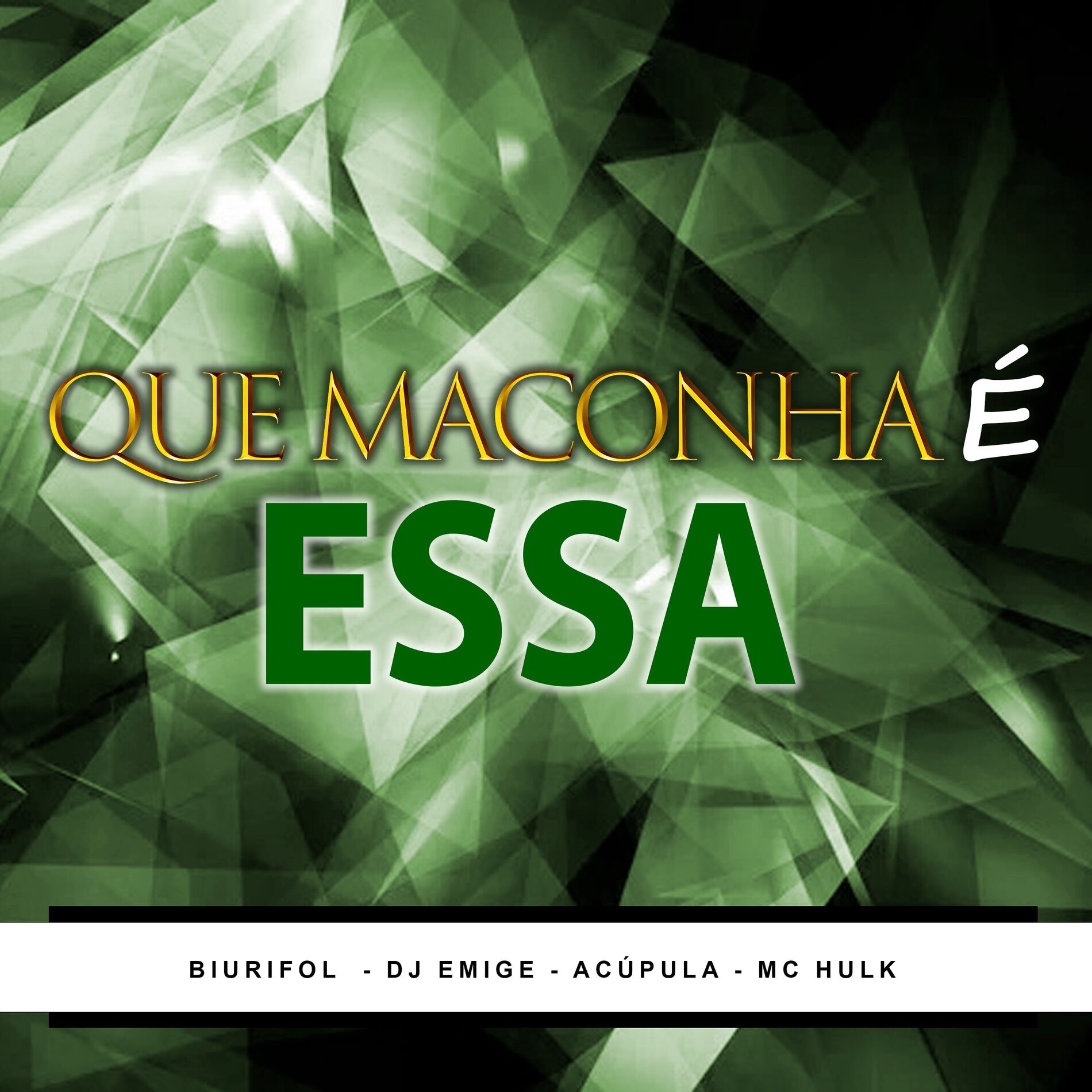 Album cover of Que Maconha É Essa