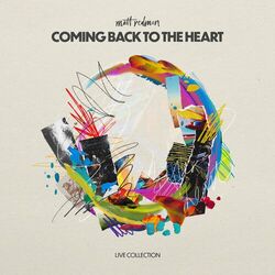 Cover of Coming Back To The Heart (Live)