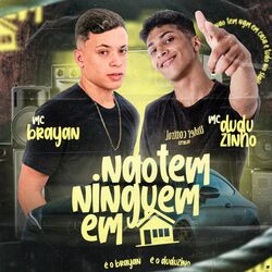 Cover of Não Tem Ninguém em Casa