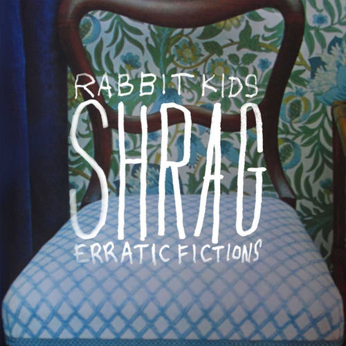 Rabbit Kids / Erratic Fiction sleeve