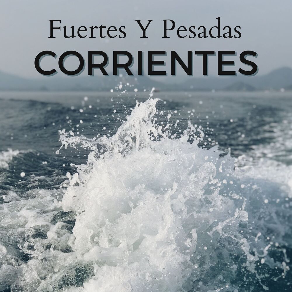 Picture of Fuertes Y Pesadas Corrientes