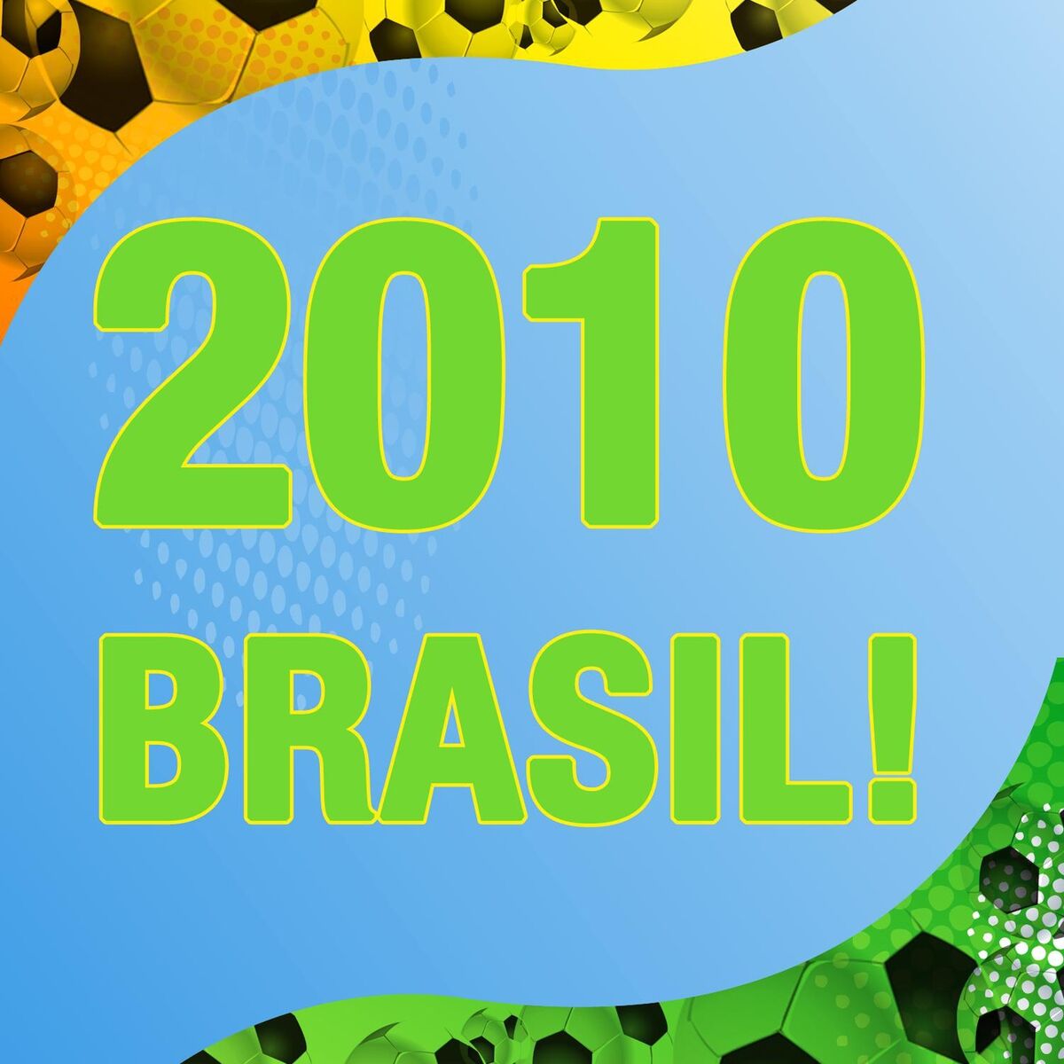 Album cover of 2010 Brasil!