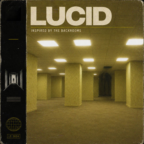Lucid (Music Inspired By the Film "Backrooms")