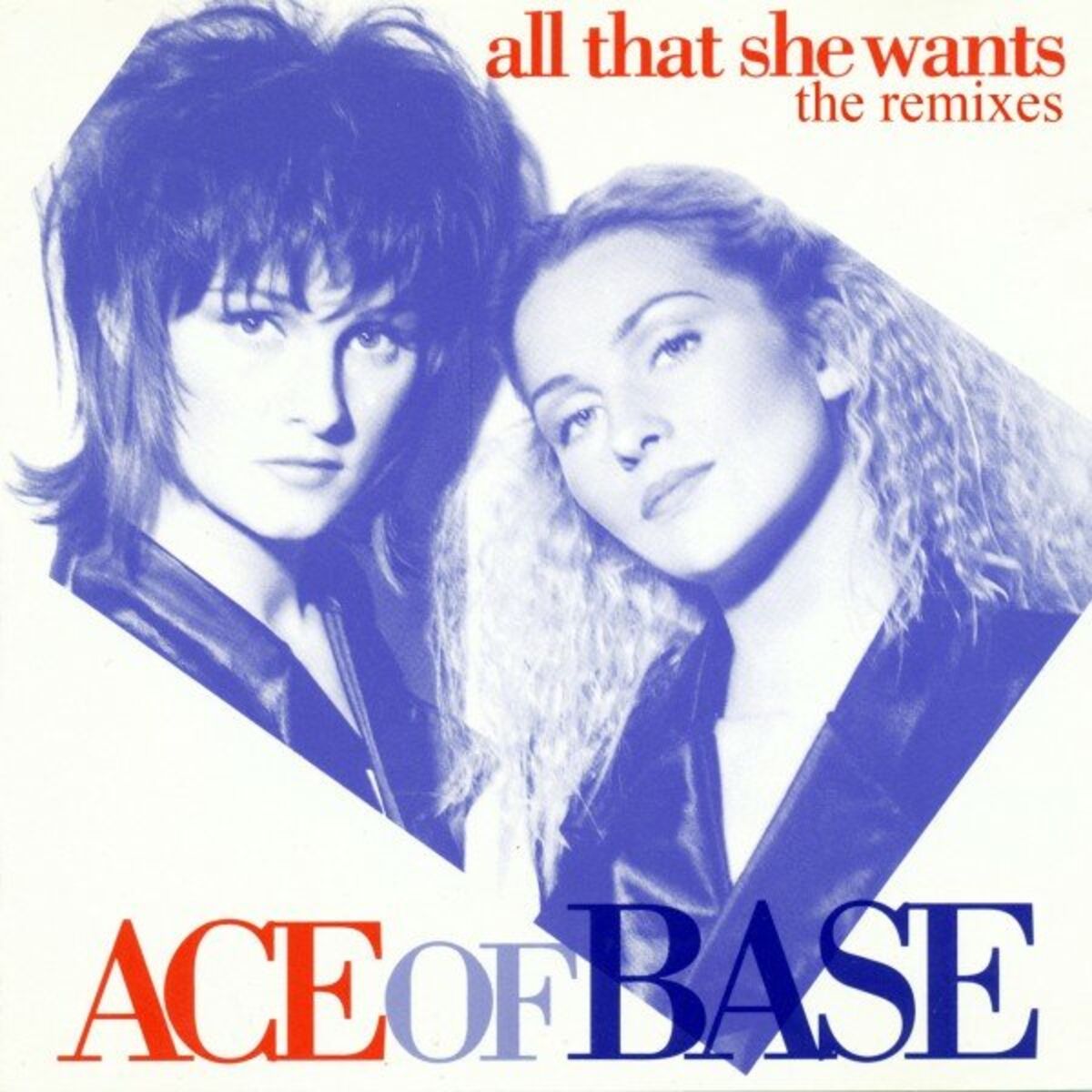 Album picture of All That She Wants (The Remixes)