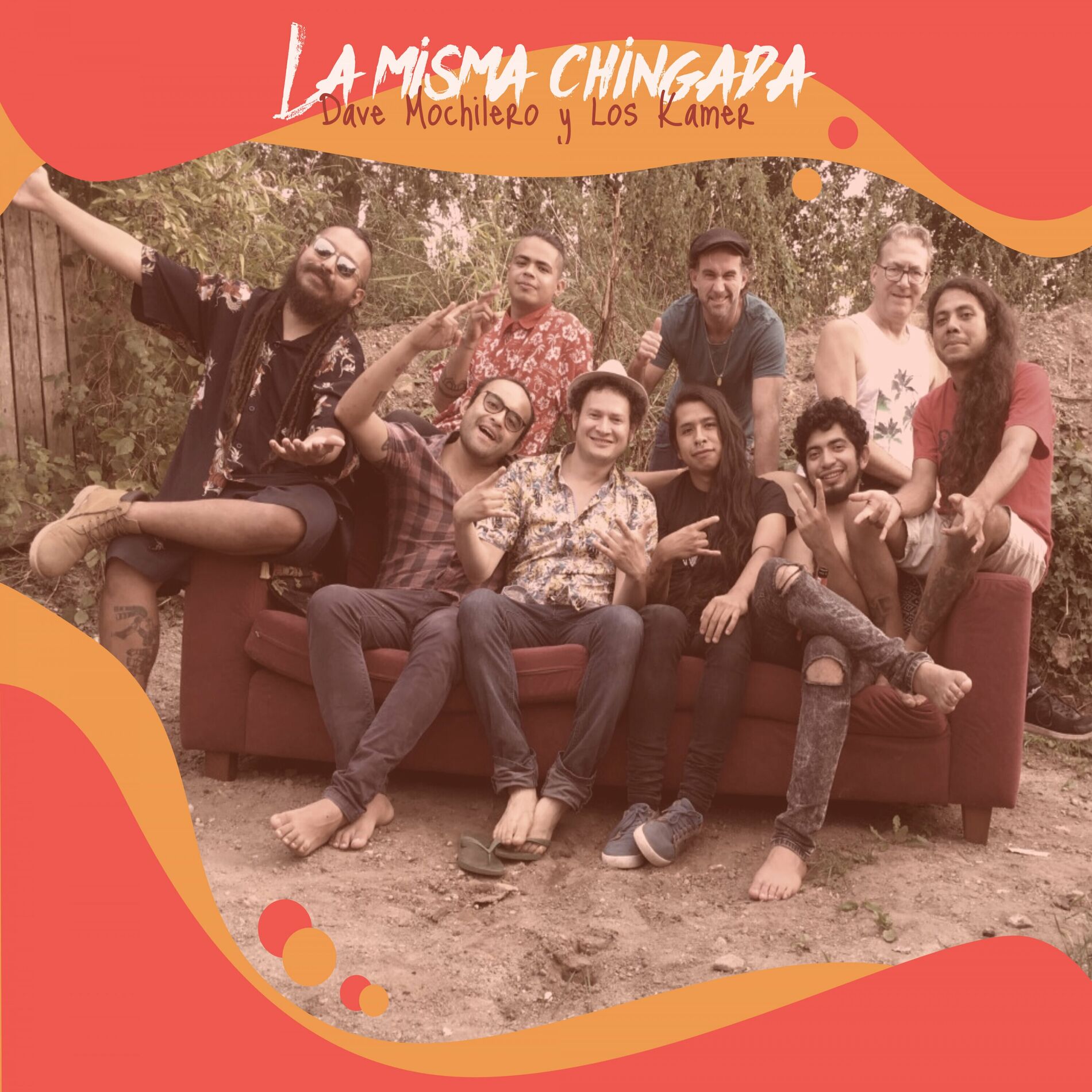 Album cover of La misma chingada