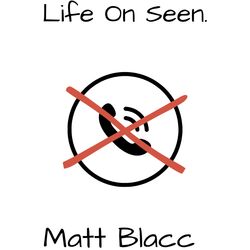 Cover of Life On Seen