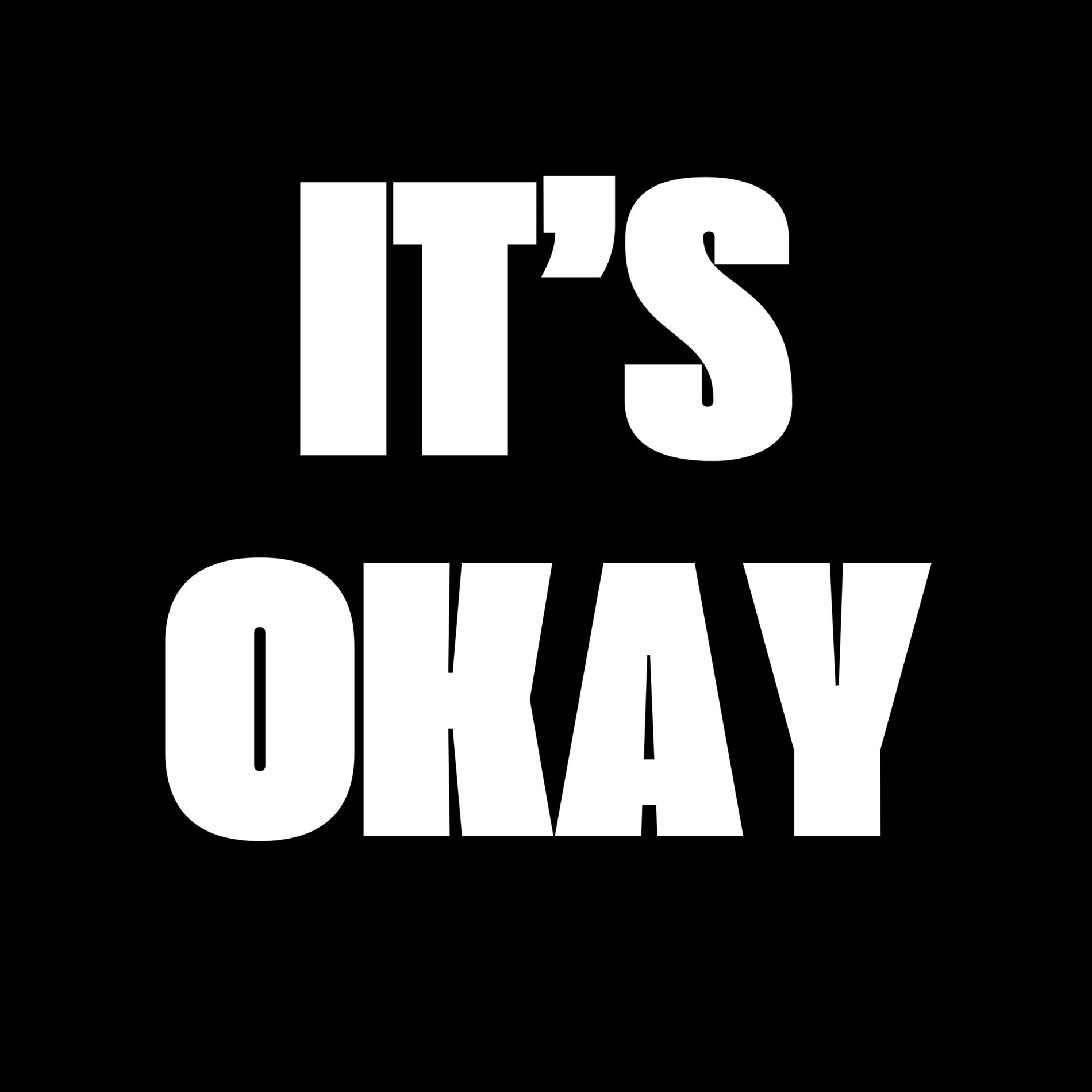 Album cover of its okay