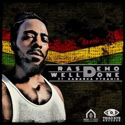 Well Done (feat. Kabaka Pyramid)