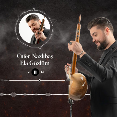 Ela Gözlüm Ben Bu Elden Gidersem by Cafer Nazlıbaş - 87 BPM