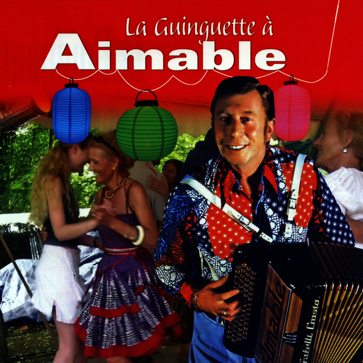 Album cover of La Guinguette A Aimable