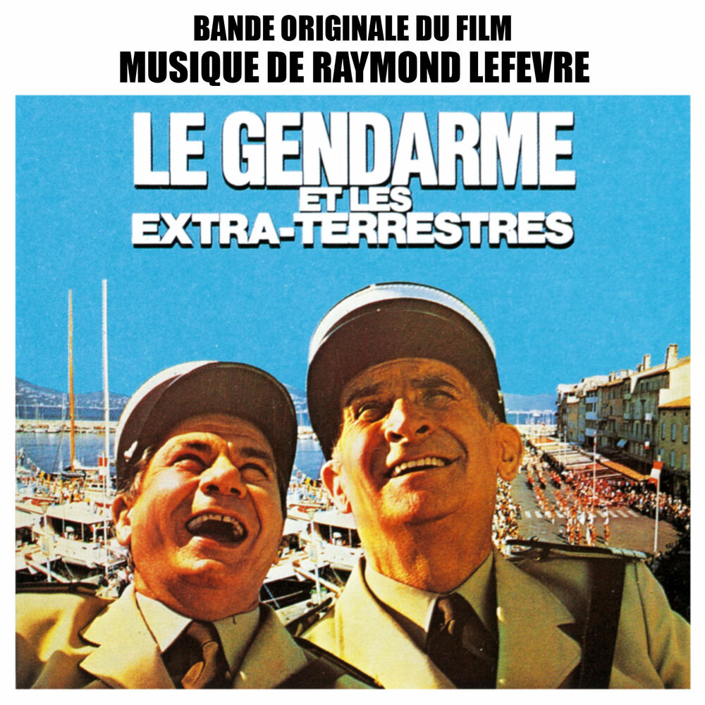 Picture of Le Gendarme et les extraterrestres (Bande originale du film)