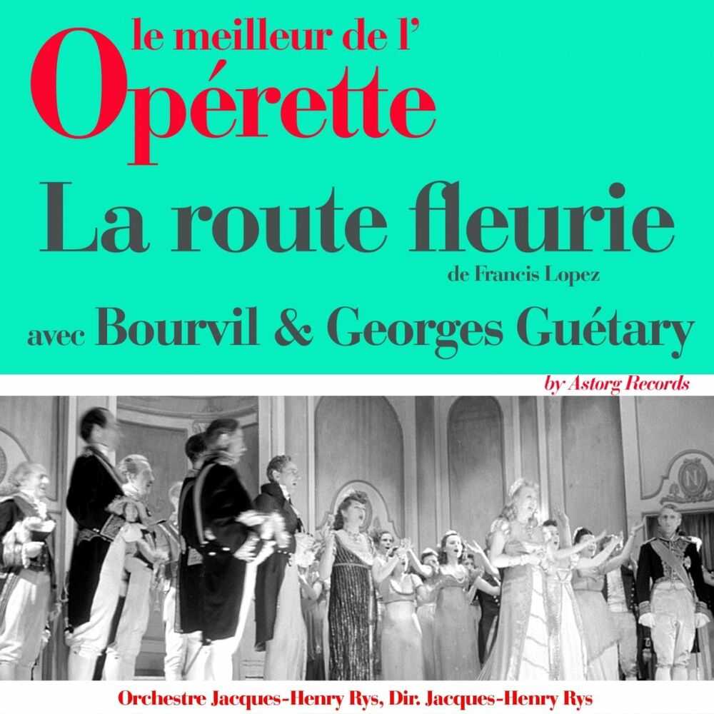 Picture of La route fleurie (Le meilleur de l'opérette)