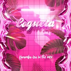 Cover of Coqueta (feat. Lea in the mix)