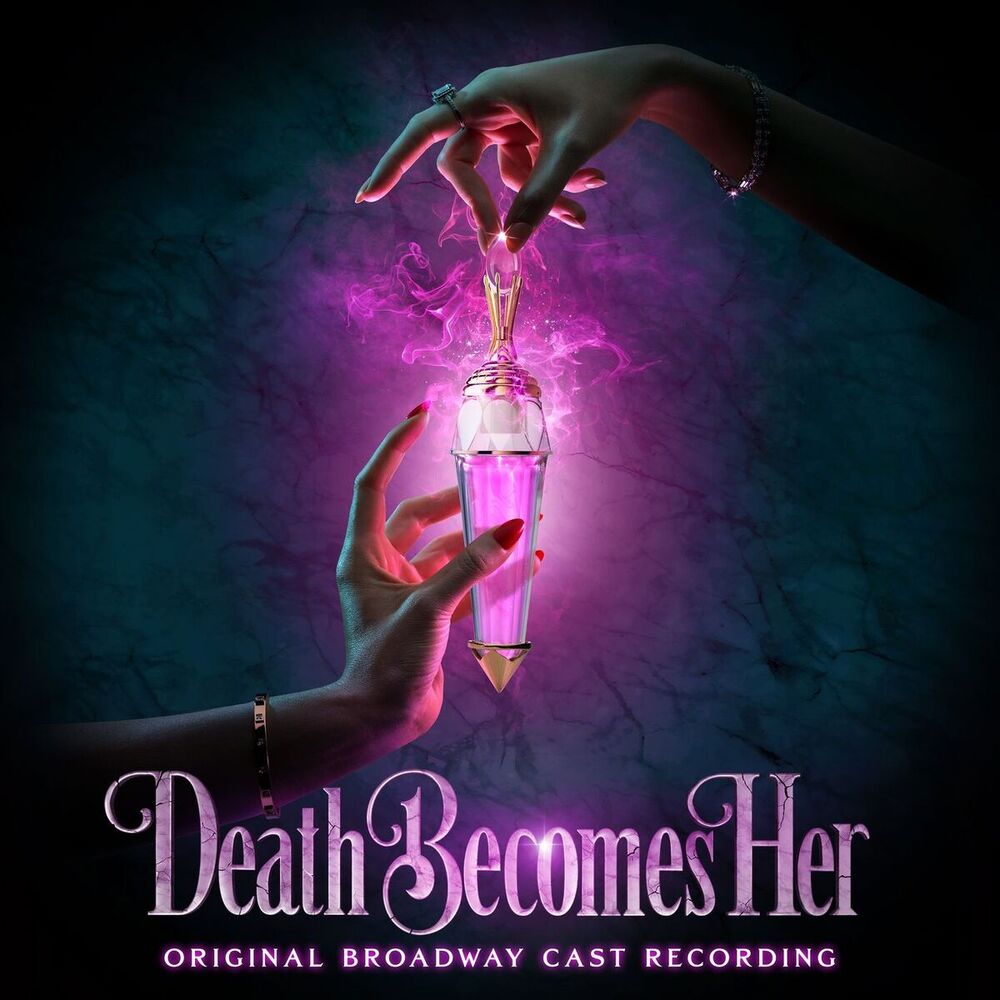 Picture of Death Becomes Her (Original Broadway Cast Recording)