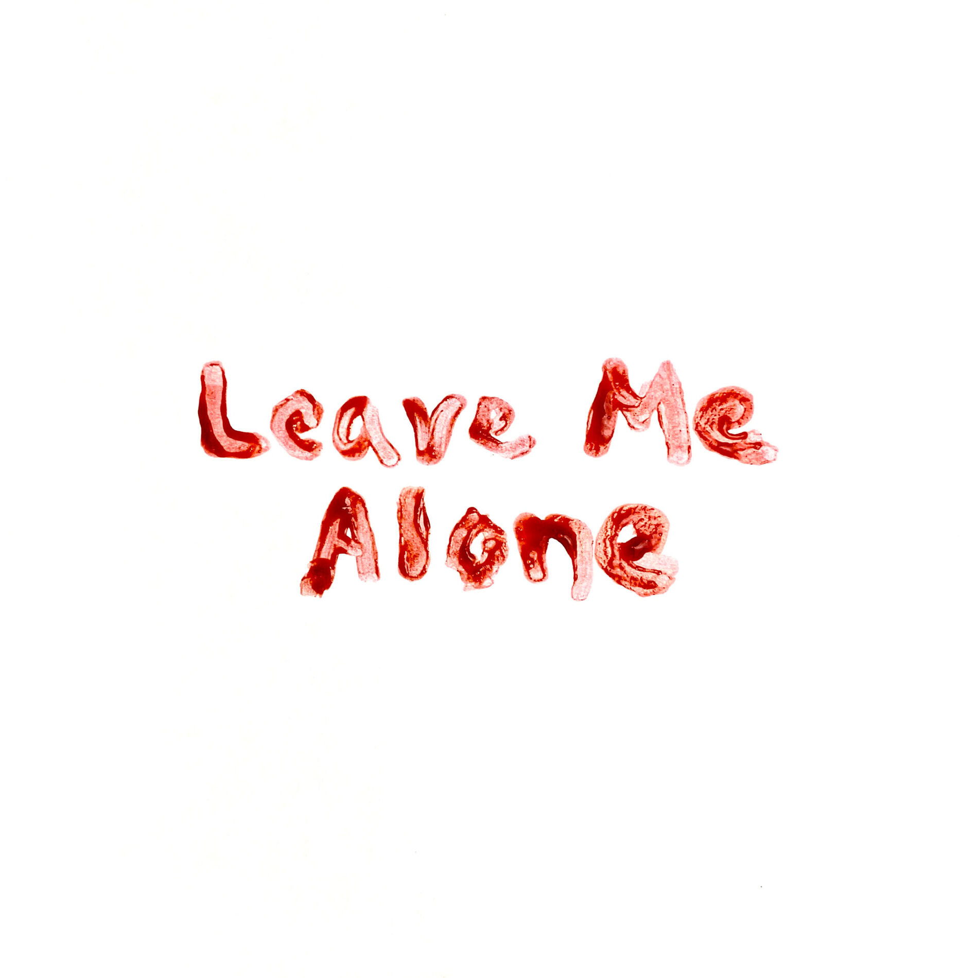 Album cover of Leave Me Alone