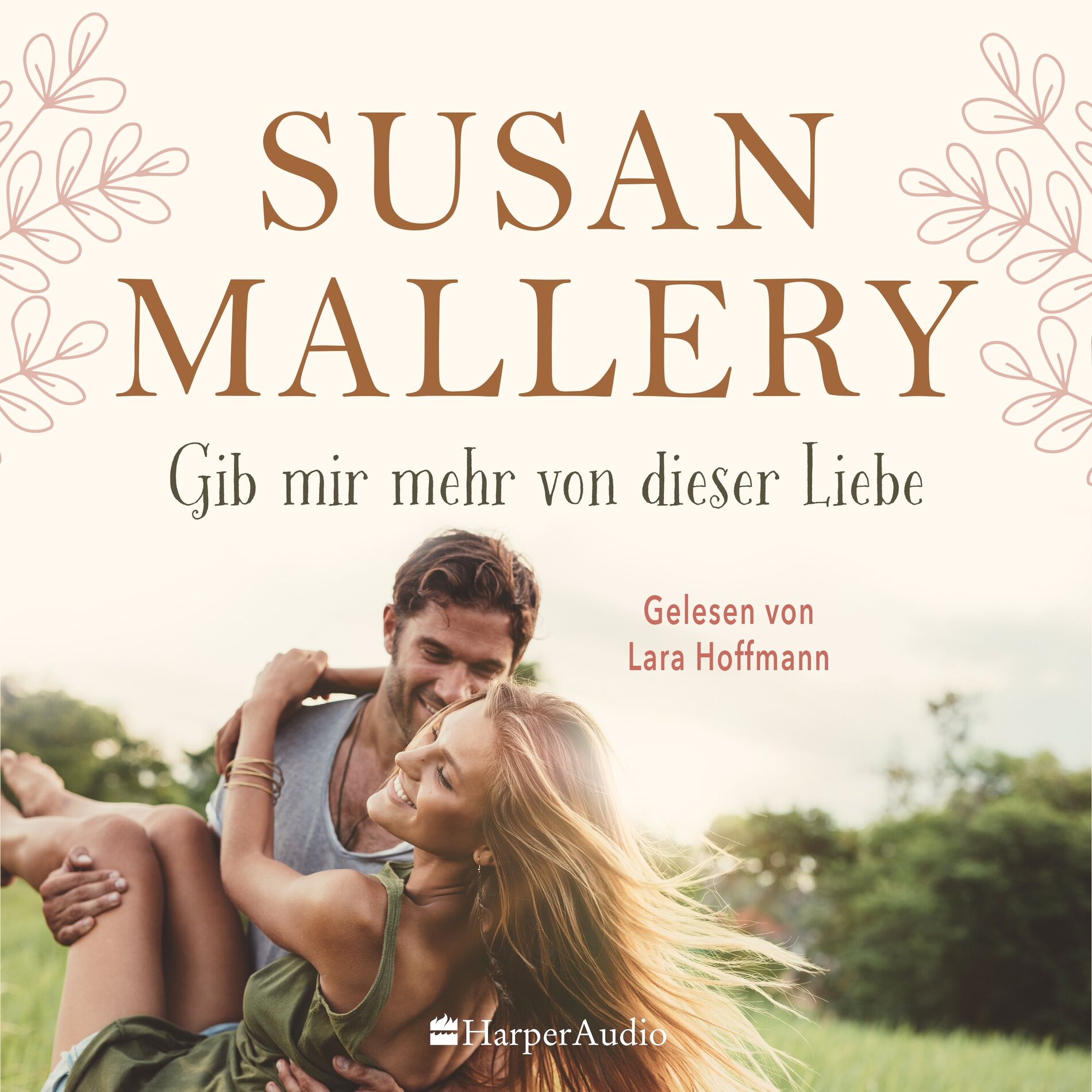 Album cover of Gib mir mehr von dieser Liebe (ungekürzt)