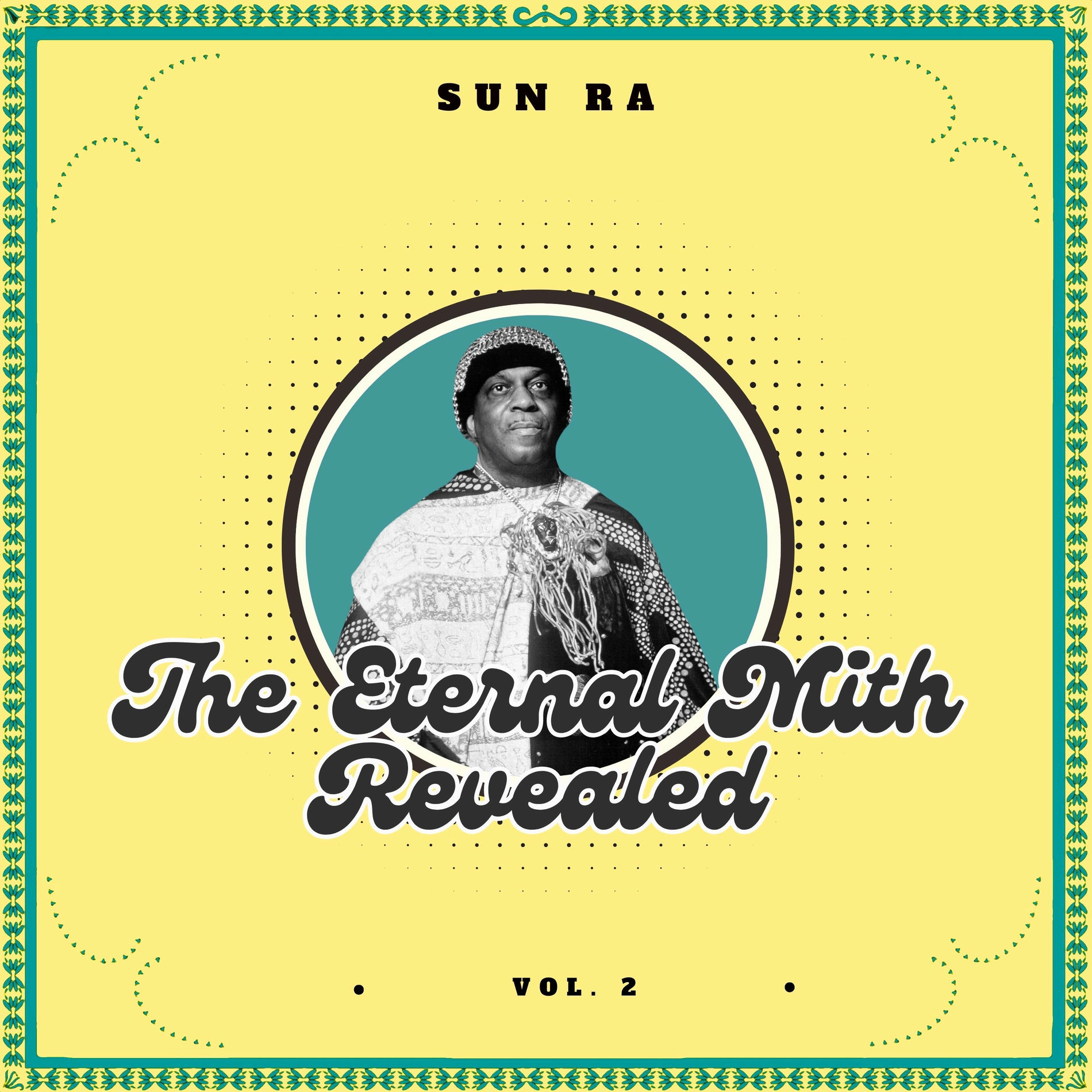 Album cover of The Eternal Myth Revealed (Vol. 2)