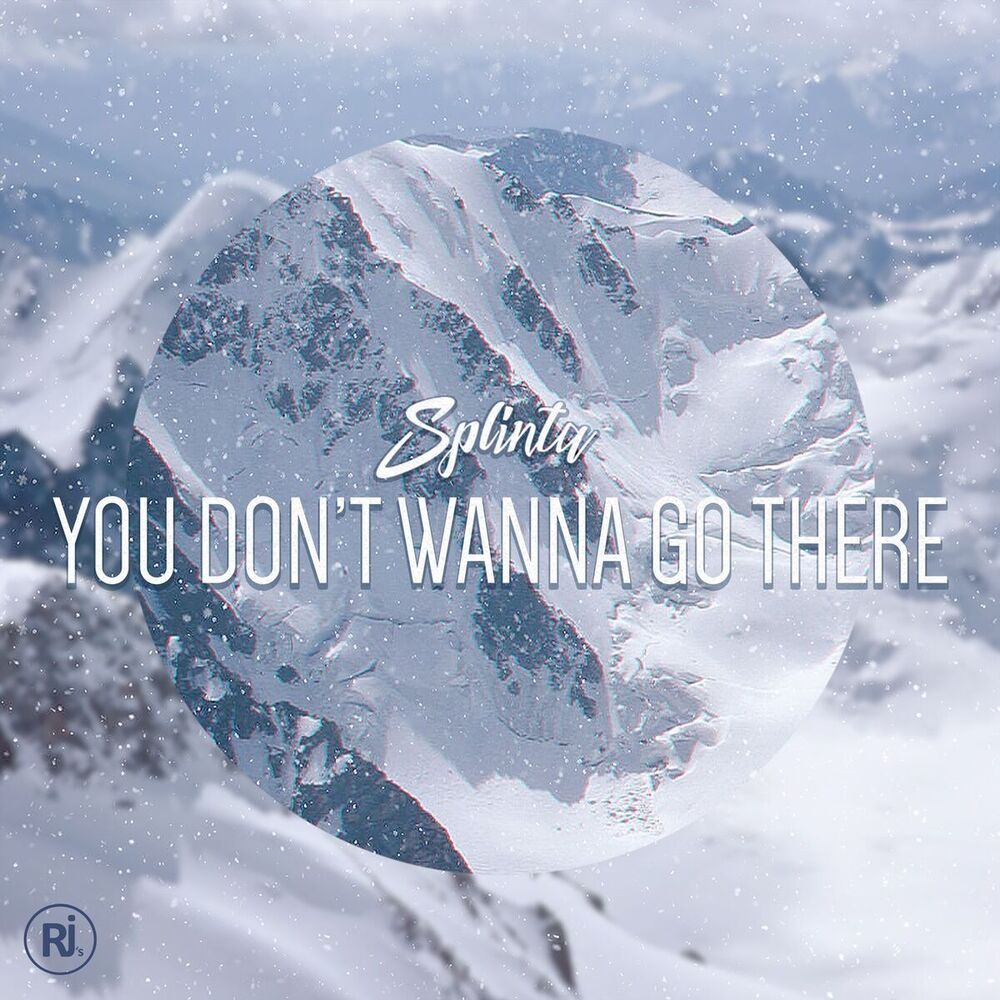 Picture of You Don't Wanna Go There