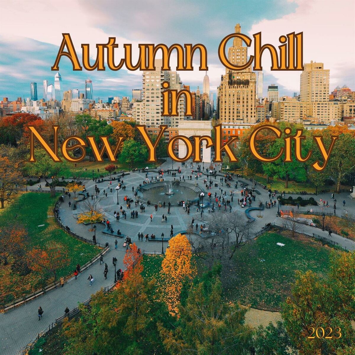 Album cover of Autumn Chill in New York City 2023