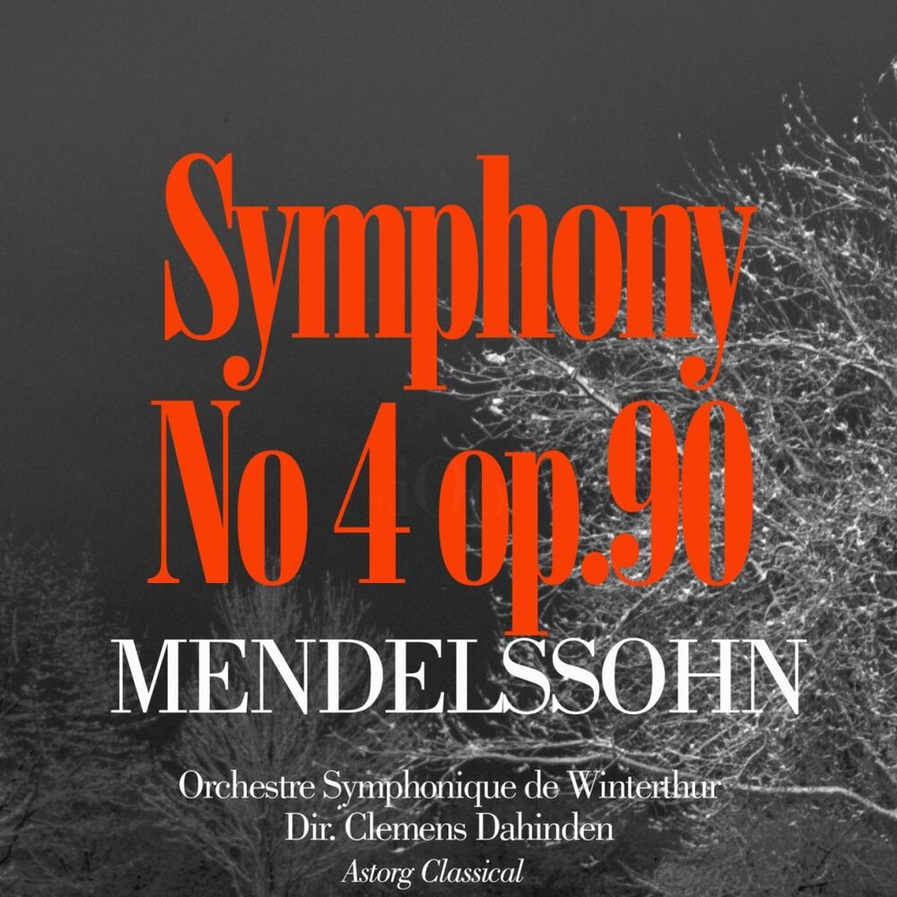 Picture of Mendelssohn : Symphony No. 4 In A Major, Op. 90, 'Italian'