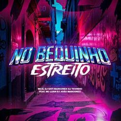 Cover of No Bequinho Estreito (feat. Mc Luan & DJ João Marconex)